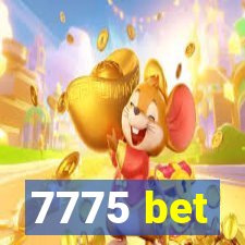 7775 bet
